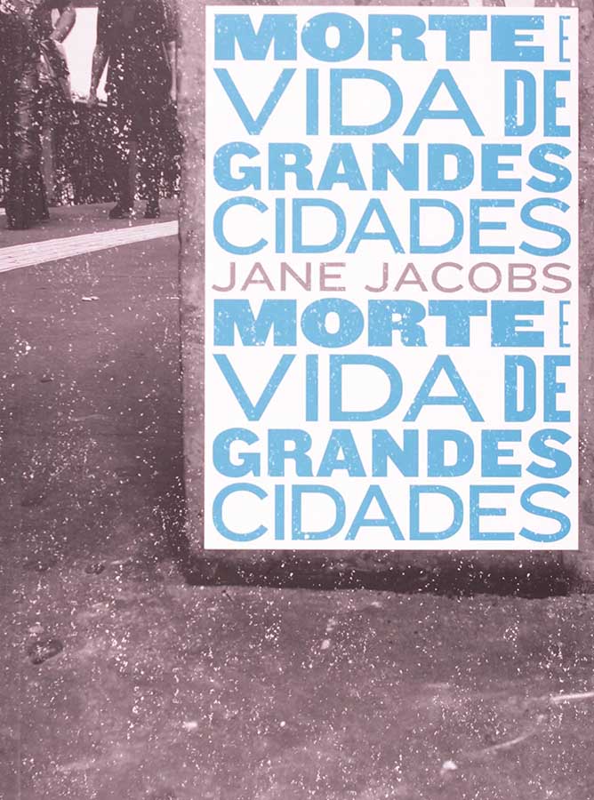 Livro Morte e Vida de Grandes Cidades.  Autor: Jane Jacobs.  Livros Usados/Seminovos. Editora: WMF Martins Fontes. 