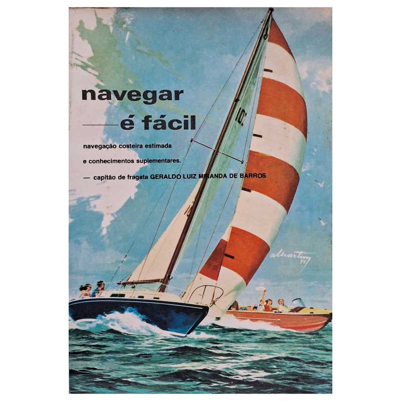 Livro Navegar É Fácil.  Navegação costeira estimada e conhecimentos suplementares.  Autor