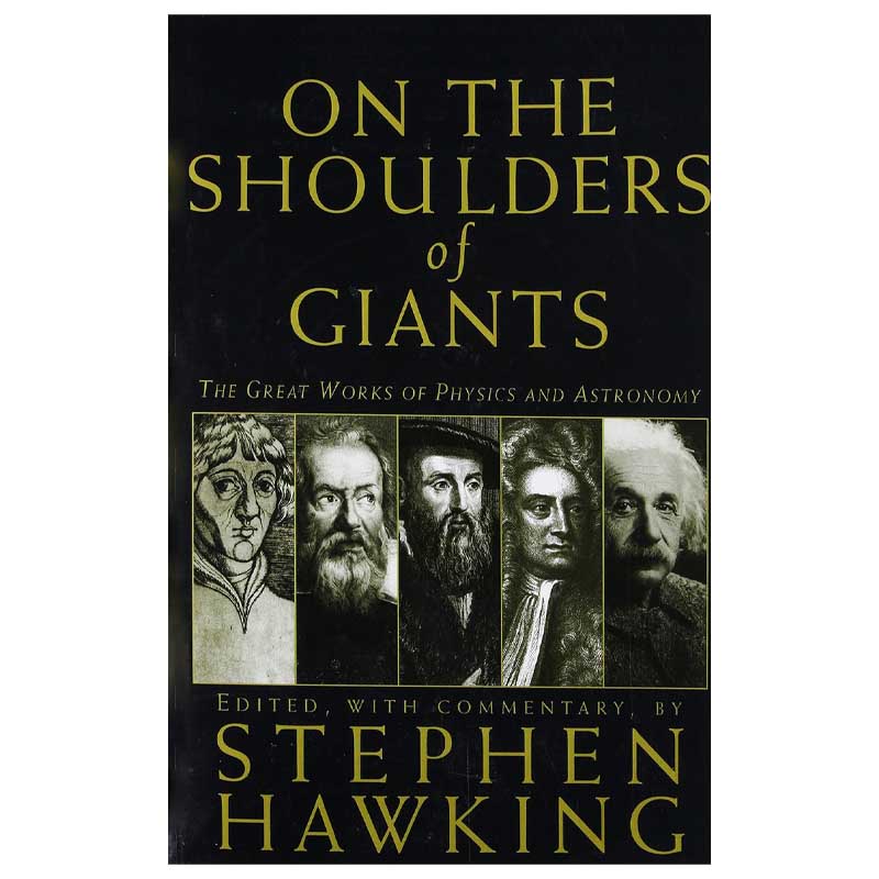 Livro On The Shouders of Giants. The Greats Works of Physics and Astronomy. Os grandes trabalhos da Física e Astronomia.  Livros de Stephen Hawking. 