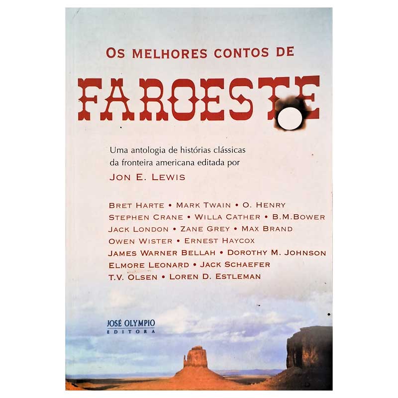 Os Melhores Contos de Faroeste: Jon E. Lewis