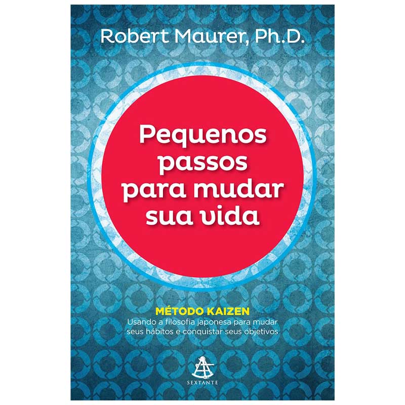 Livro Pequenos Passos para Mudar sua Vida.  Método Kaizen