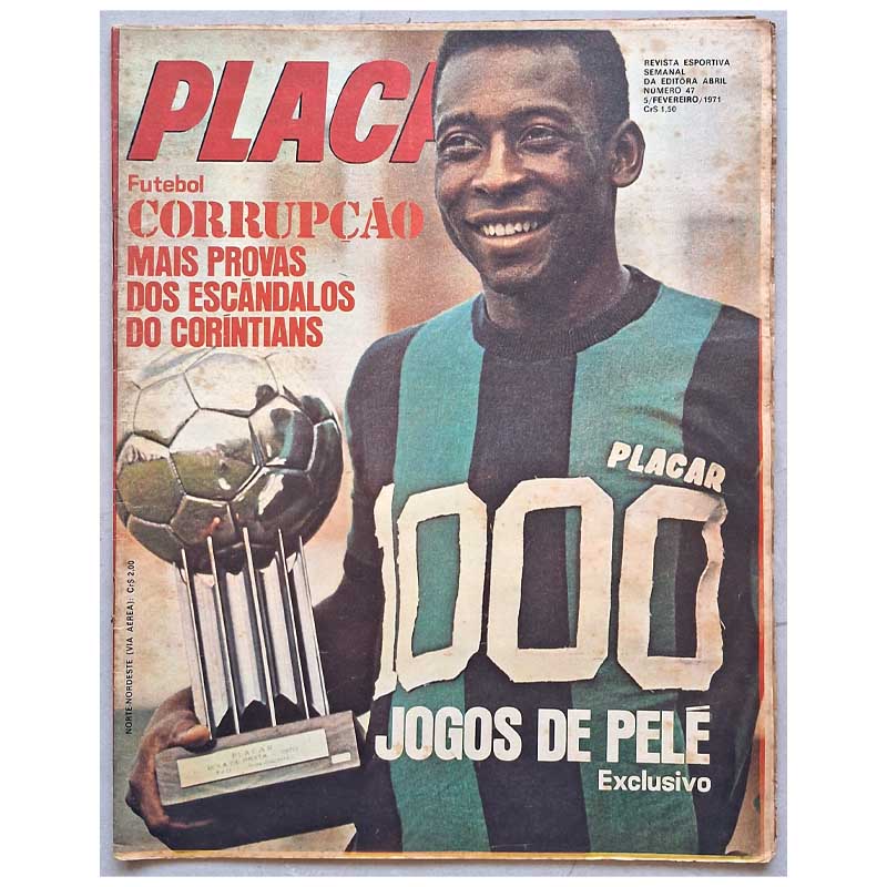 Placar Nr 47 – 1000 Jogos do Pelé – 05 de Fevereiro de 1971