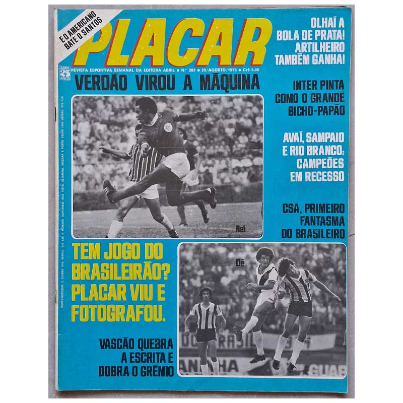 Revista Placar nº 283.  Com posters Coritiba Pentacampeão Paranaense 1975