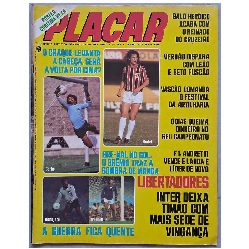 Revista Placar nº 363.  Com poster Coritiba Hexacampeão Paranaense 1976. 