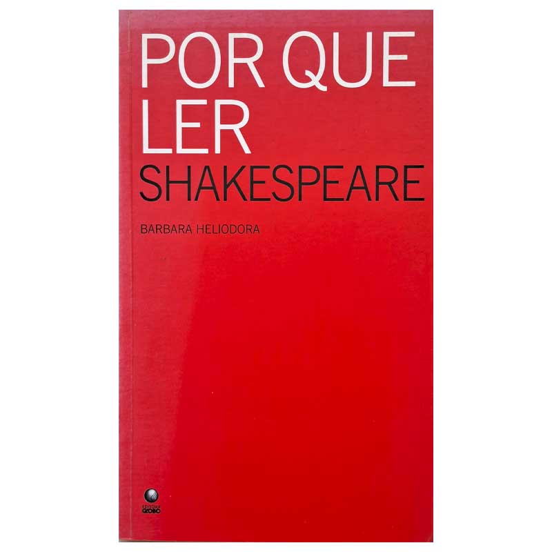 Livro Por Que Ler Shakespeare   Autor