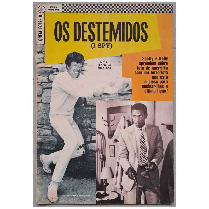 Quem Foi 4ª Série Ebal Nr 06 Março/1970 Os Destemidos (I Spy)