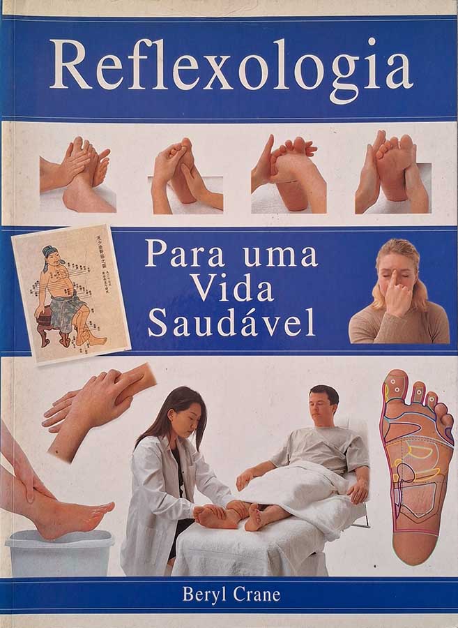 Reflexologia Para uma Vida Saudável: Beryl Crane