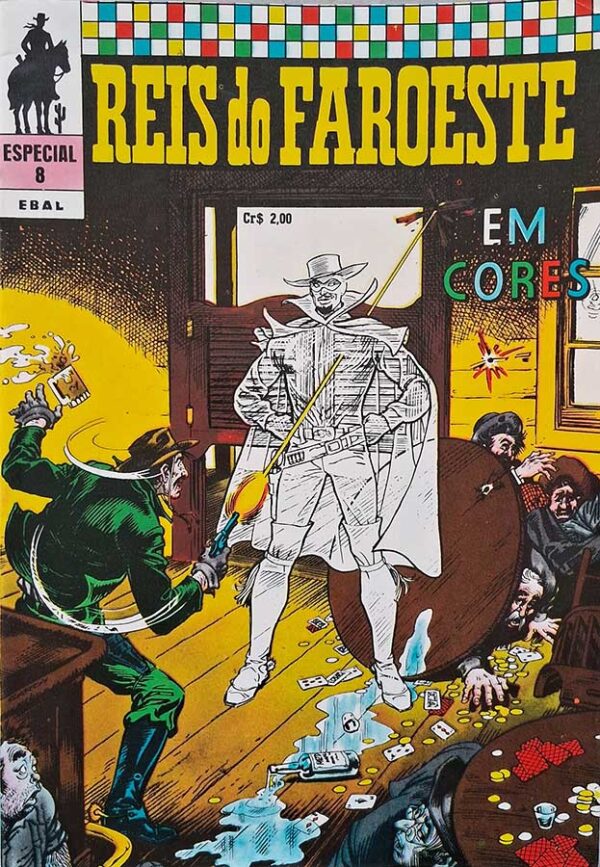 Reis do Faroeste em Cores Número 8.   Gibis antigos. Revistas em Quadrinhos.  Editora: EBAL.  Ano de Edição: Março-Abril/1973. 