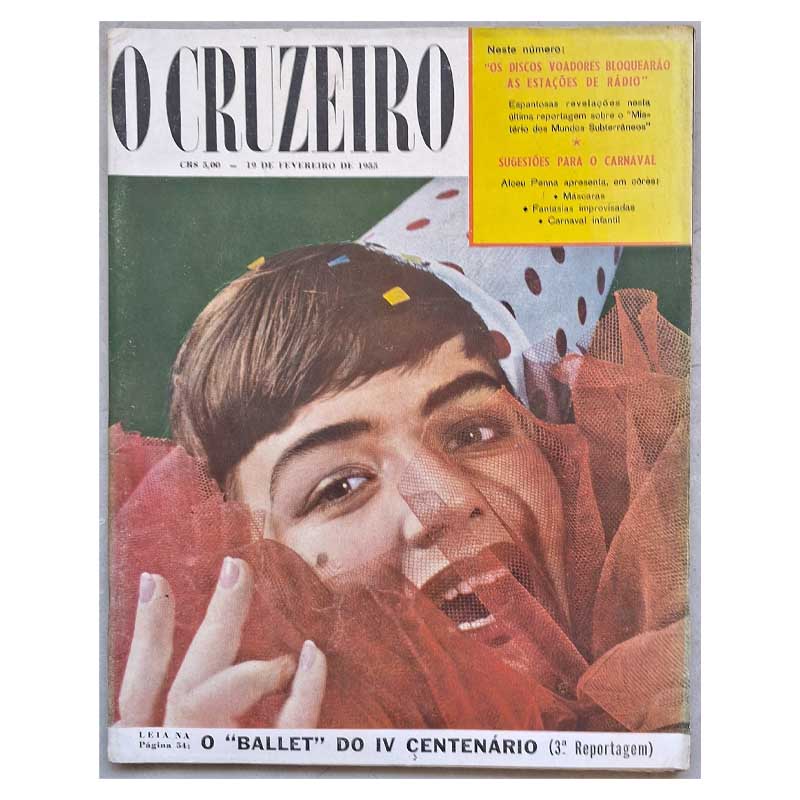 Revista O Cruzeiro 19 Fevereiro 1955: Ballet do IV Centenário; Carnaval