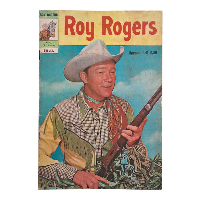 Roy Rogers 4ª Série Nr 01 Ebal Março/1973