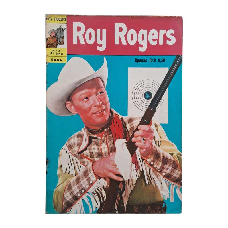 Roy Rogers 4ª Série Nr 02 Ebal Abril/1973