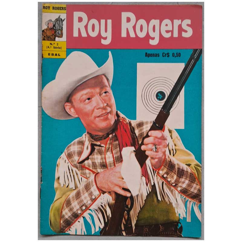 Roy Rogers 4ª Série Ebal Nr 02 Abril/1973