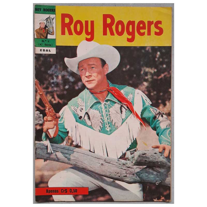 Roy Rogers 4ª Série Ebal Nr 06 Agosto/1973