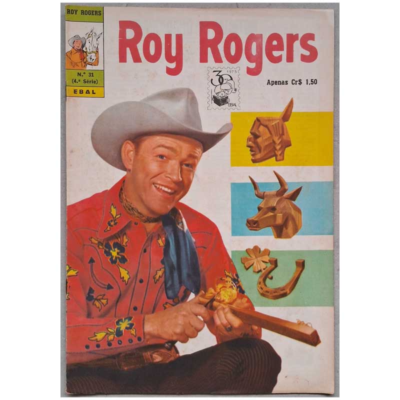 Roy Rogers 4ª Série Ebal Nr 31 Setembro/1975