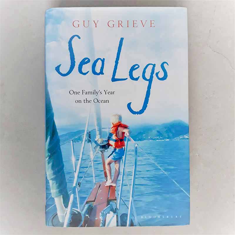 Sea Legs (Guy Grieve; Bloomsbury) capa dura