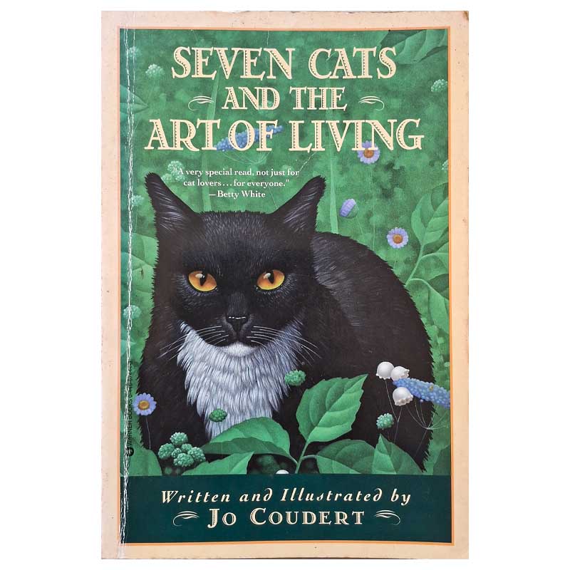 Seven Cats and the Art of Living: Jo Coudert