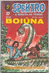 Gibi/Hq Spektro Número 17.   Gibis antigos. Revistas em Quadrinhos.  Editora: Vecchi.  Edição: Agosto/1980. 