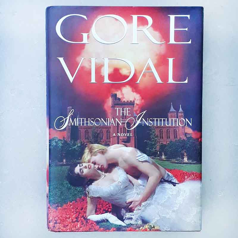 The Smithsonian Institution – Gore Vidal