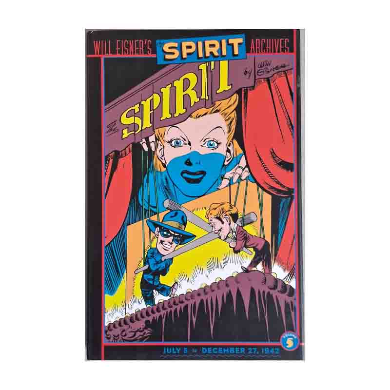 The Spirit Archives 05: Will Eisner; DC Comics