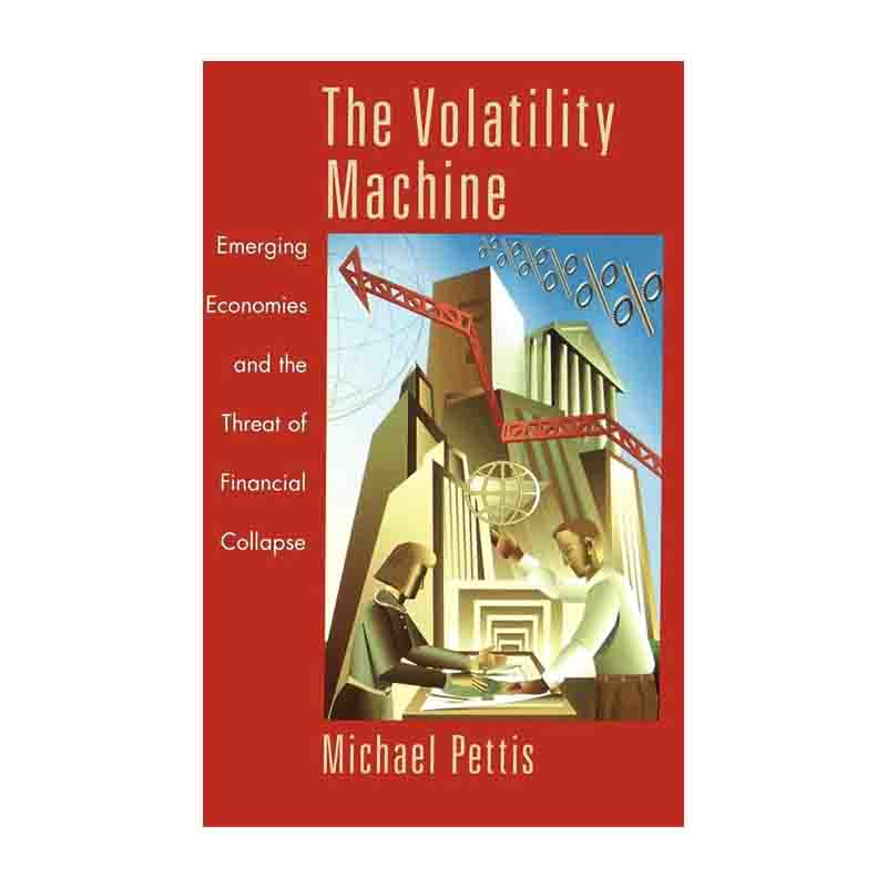 The Volatility Machine: Michael Pettis