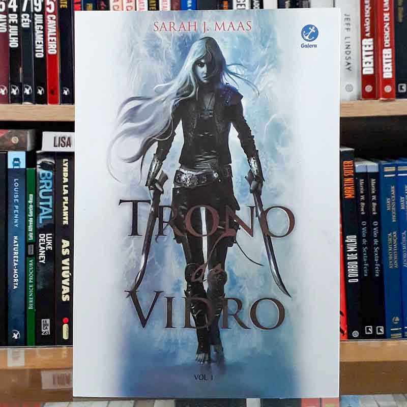 TRONO DE VIDRO VOLUME 1 (Sarah Maas; Galera Record; edição brochura ano 2021)