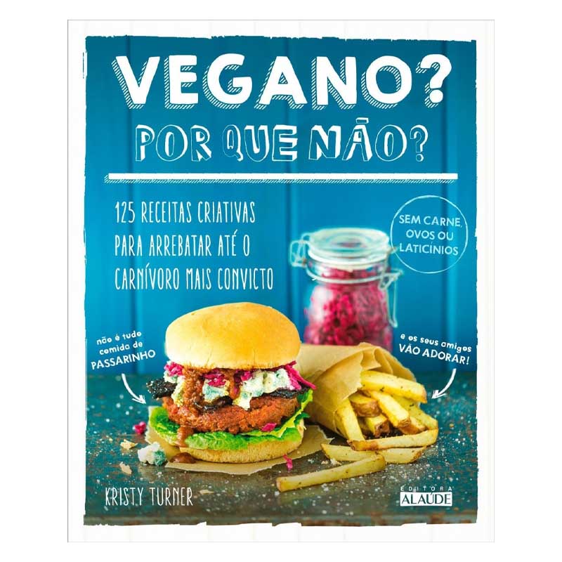 Vegano Por Que Não – Kristy Turner