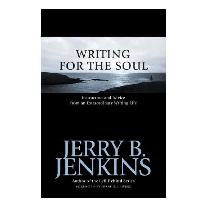 Writing for The Soul: Instruction and Advice from an Extraordinary Writing Life – Jerry Jenkisn