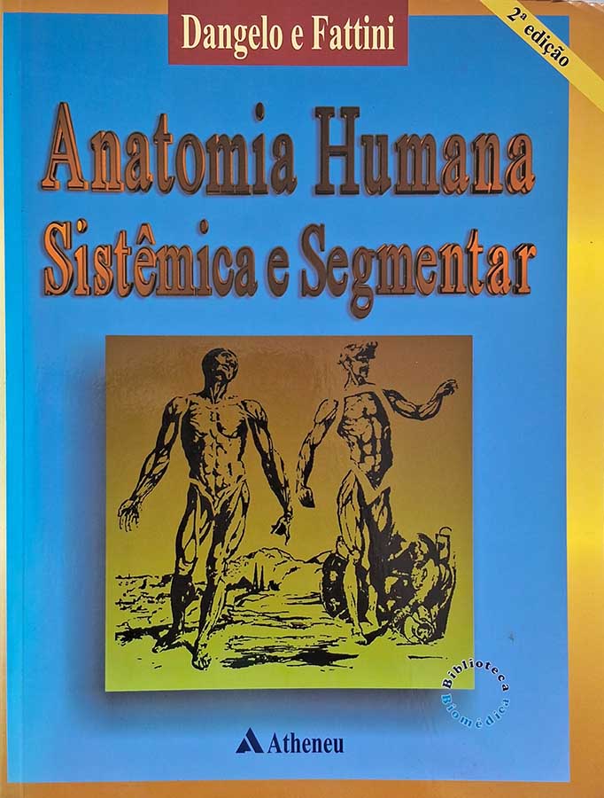 Anatomia Humana Sistêmica e Segmentar 2ª Edição