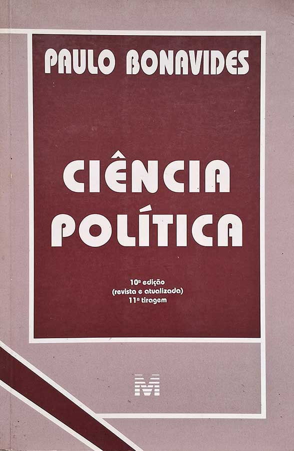 Ciência Politica. 10ª edição.  Autor: Paulo Bonavides.  Livros usados/seminovos.  Editora: Malheiros. 