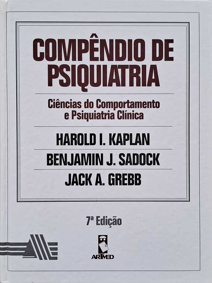 Compêndio de Psiquiatria: Ciência do Comportamento e Psiquiatria Clínica