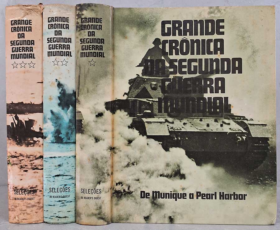 Grande Crônica da Segunda Guerra Mundial. Obra completa com 3 livros. Edição ilustrada.  Editor: Seleções do Reader's Digest.  1. De Munique a Pearl Harbor; 2. De Pearl Harbor a Stalingrado; 3. De Stalingrado a Hiroxima.  Livros usados/seminovos. II Guerra Mundial. 