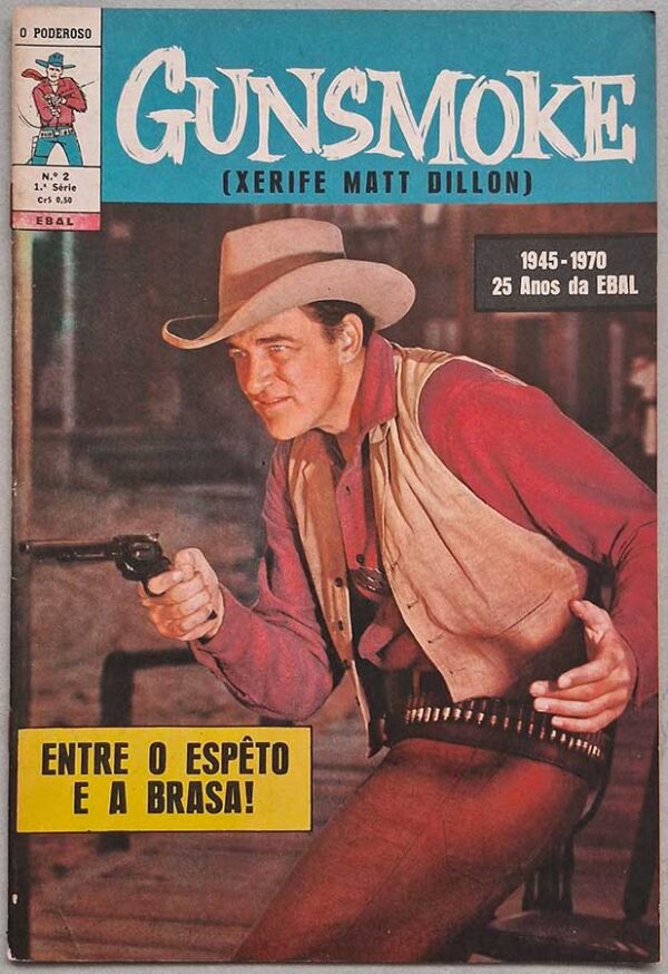 Gunsmoke #2. Apresentado por O Poderoso 1ª Série.  Gibis antigos. Revistas em quadrinhos de faroeste.  Editora: EBAL.  Edição: Junho/1970. 