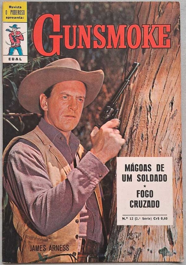 Gunsmoke #12. Apresentado por O Poderoso 1ª Série.  Gibis antigos. Revistas em quadrinhos de faroeste.  Editora: EBAL.  Edição: Abril/1971. 