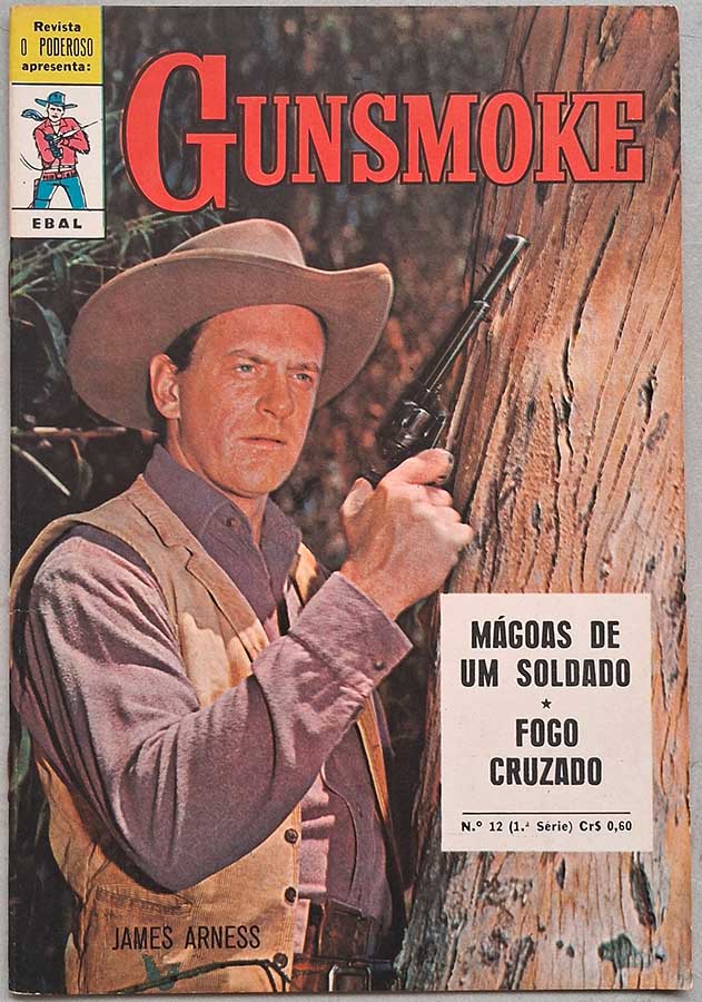 Gunsmoke #12: O Poderoso 1ª Série/Ebal