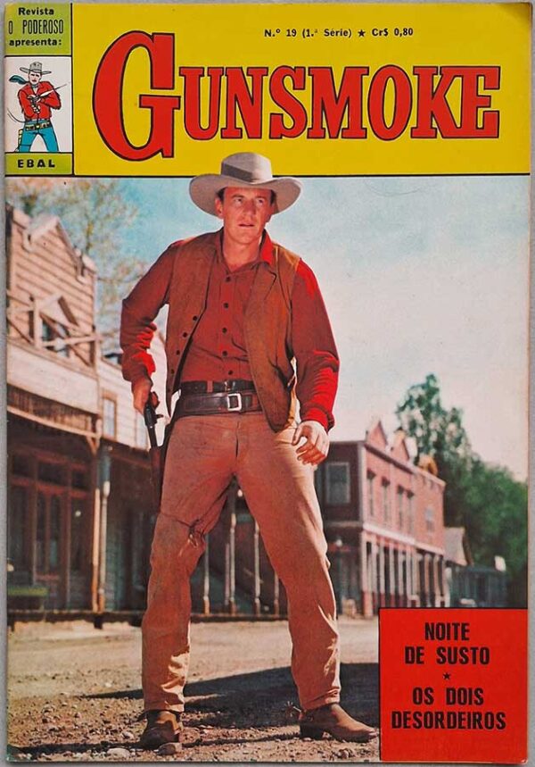 Gunsmoke #19. Apresentado por O Poderoso 1ª Série.  Gibis antigos. Revistas em quadrinhos de faroeste.  Editora: EBAL.  Edição: Novembro/1971. 