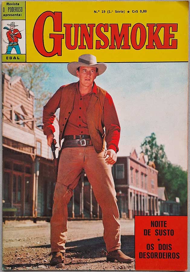 Gunsmoke #19: O Poderoso 1ª Série/Ebal