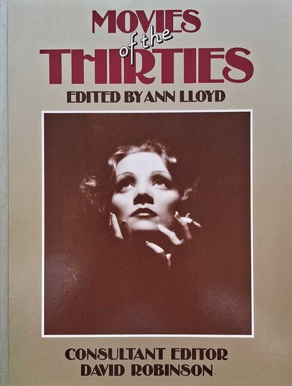 Movies of the Thirties. Autores: Ann Lloyd; David Robinson.  Livros Usados/Seminovos