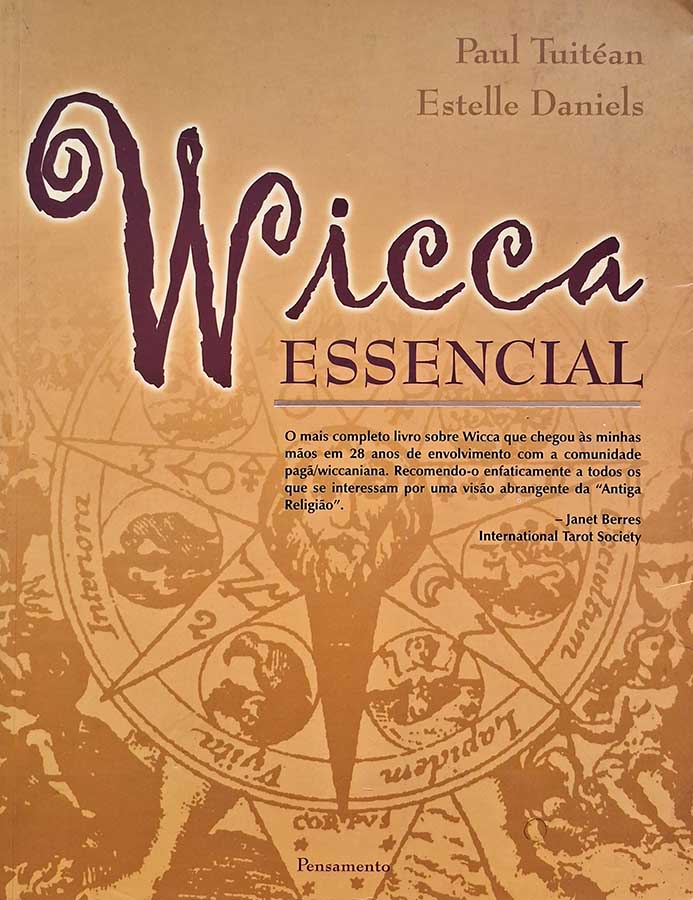 Wicca Essencial.  Autores: Paul Tuitéan; Estelle Daniels.  Livros Usados/Seminovos. 