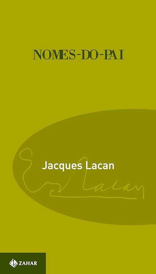 Livro Nomes-do-Pai.  Autor: Jacques Lacan.    Livros usados/seminovos.   Editora: Jorge Zahar. 