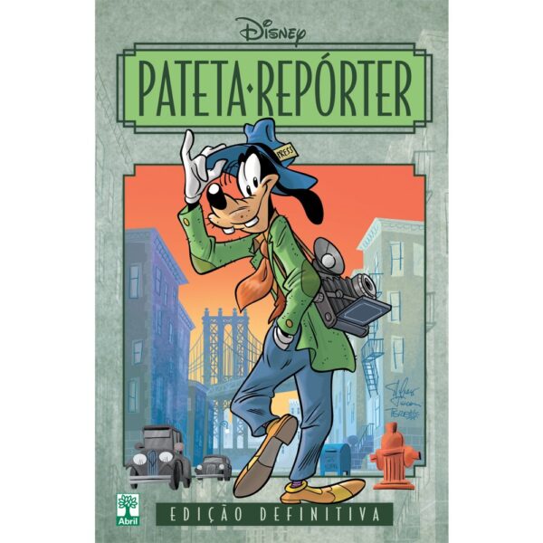 Pateta Repórter: Edição Definitiva.  Walt Disney.  Graphic Novels Usados/Seminovos.  Editora: Abril. 