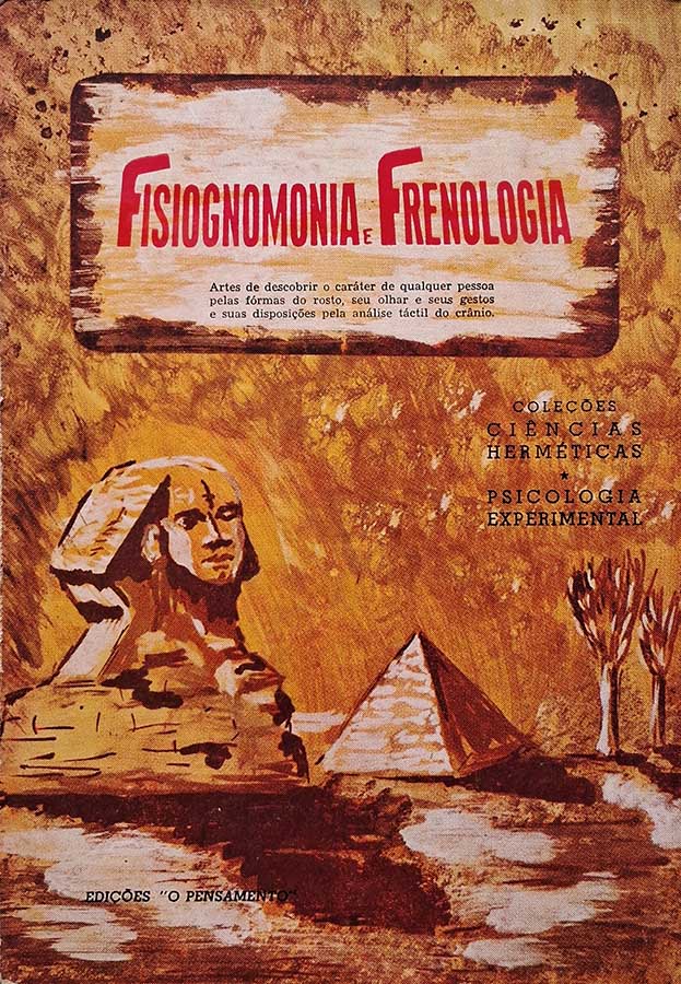 Fisiognomonia e Frenologia: Editora o Pensamento