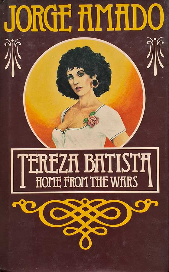 Tereza Batista: Home From the Wars: Jorge Amado