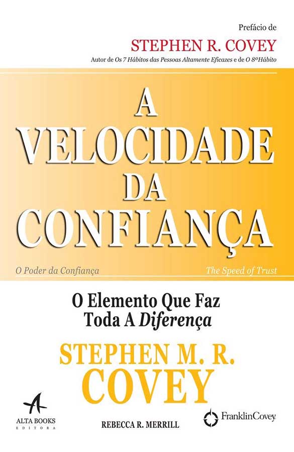 A Velocidade da Confiança