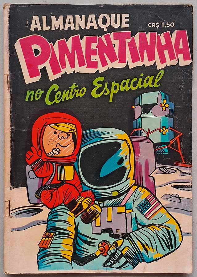 Almanaque Pimentinha no Centro Espacial.  Gibis antigos originais. Almanaques e edições especiais. Revistas em quadrinhos anos 70.  Editora: O Cruzeiro. 