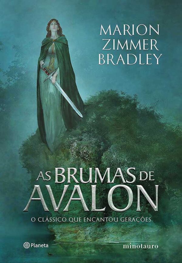 As Brumas de Avalon. O clássico que encantou gerações.  Autor: Marion Zimmer Bradley.  Livros Usados/Seminovos.  Editora: Planeta/Minotauro. 