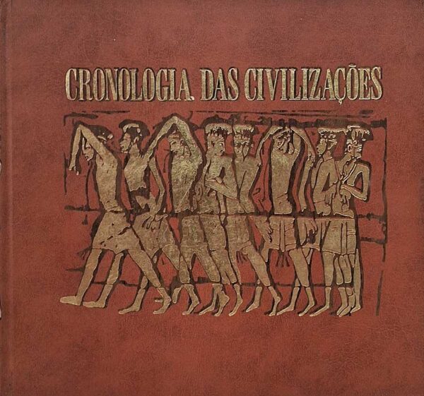 Cronologia das Civilizações Autor: Vários Autores.  Livros Usados/Seminovos.  Editora: Abril Cultural. 