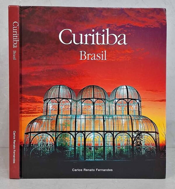 Curitiba: Brasil.  Autor: Carlos Renato Fernandes.   Livros Usados/Seminovos.  Editora: do autor. 