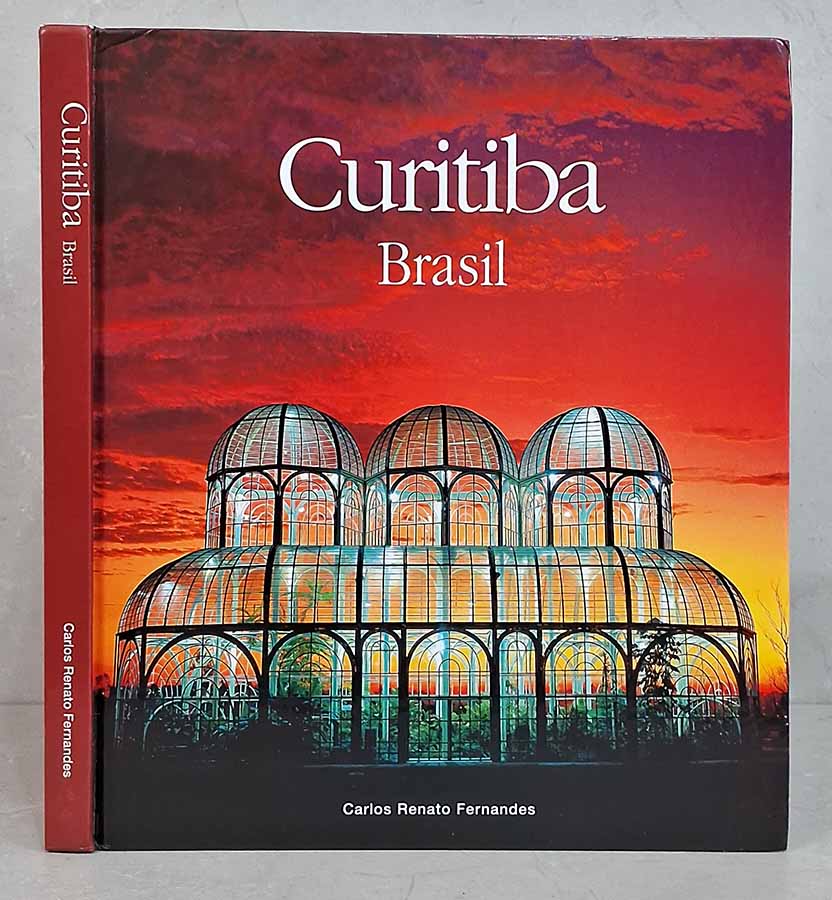 Curitiba: Brasil.  Autor: Carlos Renato Fernandes.   Livros Usados/Seminovos.  Editora: do autor. 