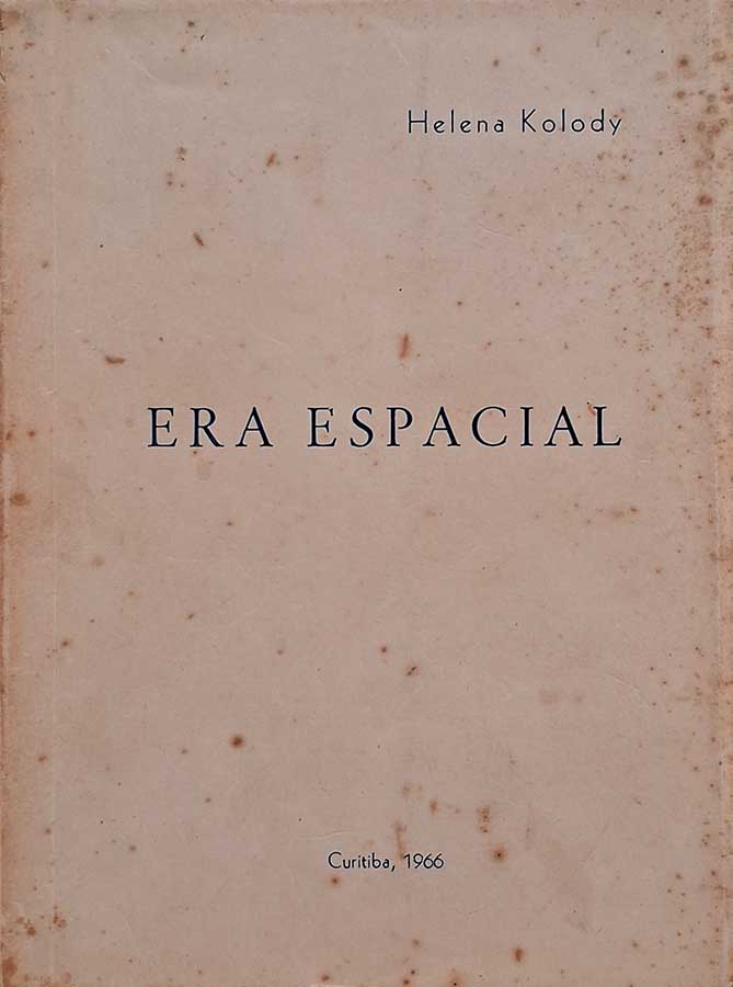 Era Espacial – Trilha Sonora – Helena Kolody