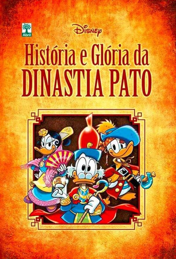 História e Glória da Dinastia Pato.  Walt Disney.  Graphic Novels Usados/Seminovos.  Editora: Abril. 